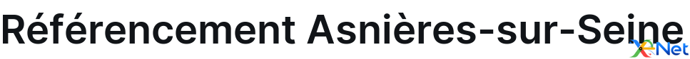 Référencement Asnières-sur-Seine